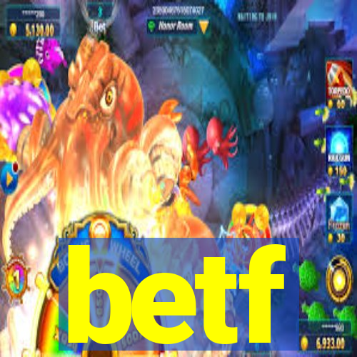 betf