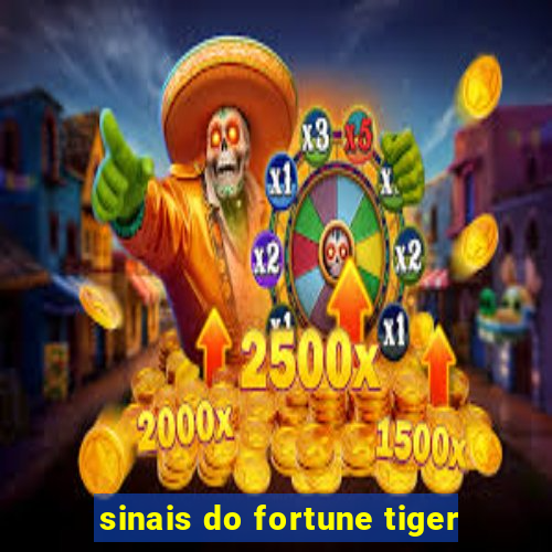 sinais do fortune tiger