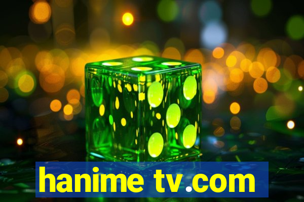 hanime tv.com