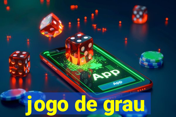 jogo de grau