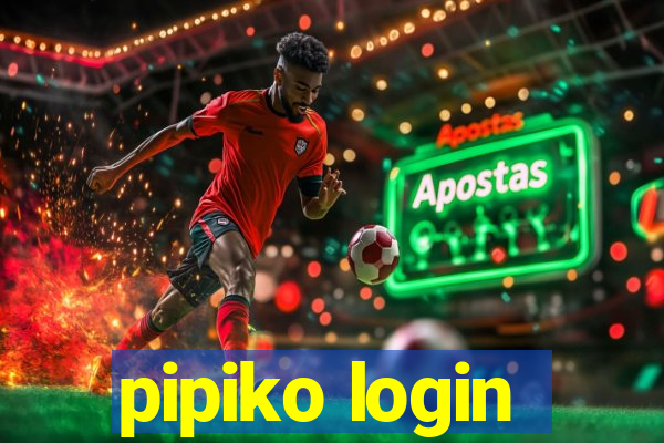 pipiko login