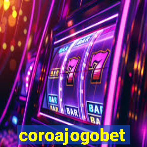 coroajogobet