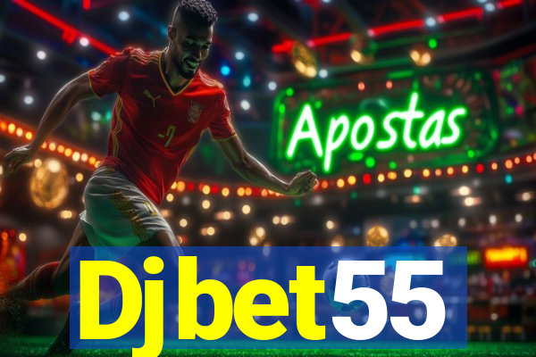 Djbet55