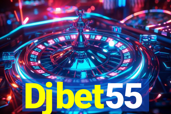 Djbet55