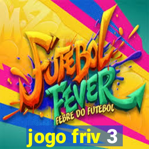 jogo friv 3