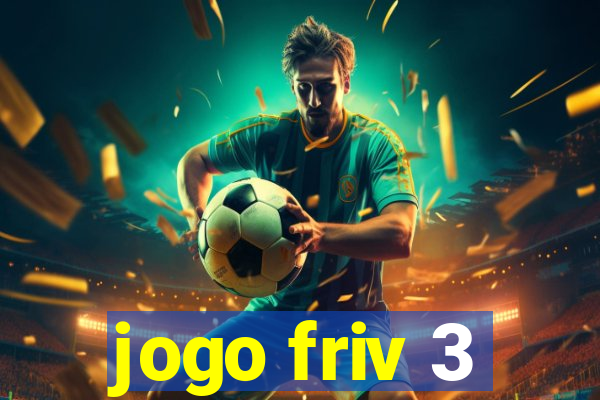 jogo friv 3