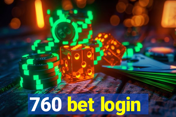 760 bet login