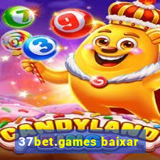 37bet.games baixar