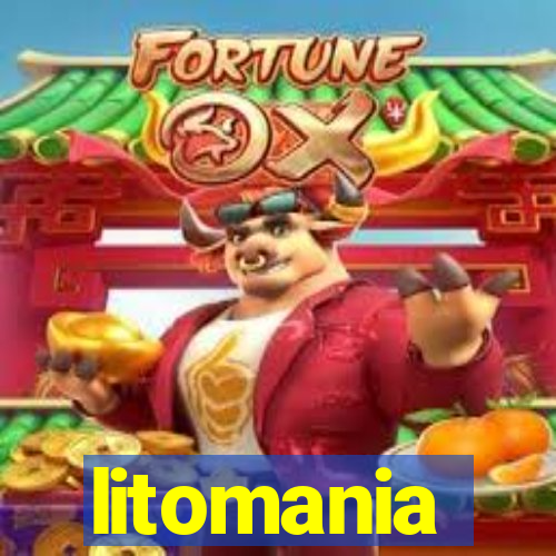 litomania