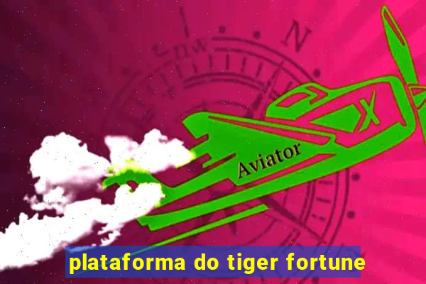 plataforma do tiger fortune