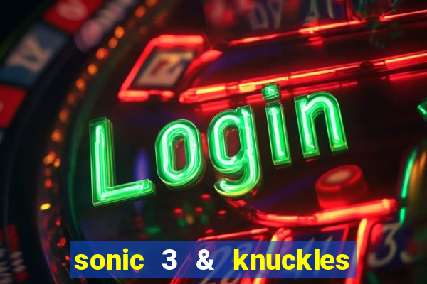 sonic 3 & knuckles sonic retro download