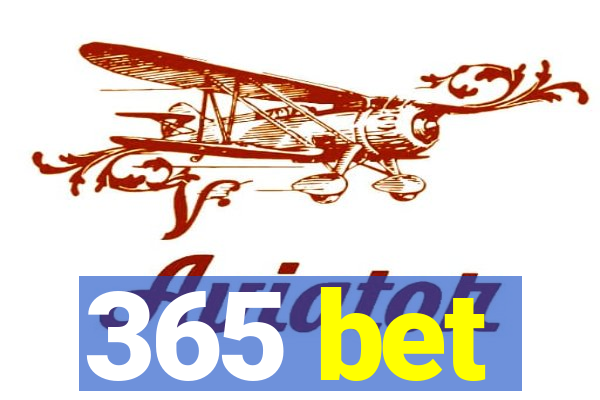 365 bet