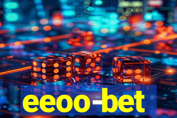 eeoo-bet