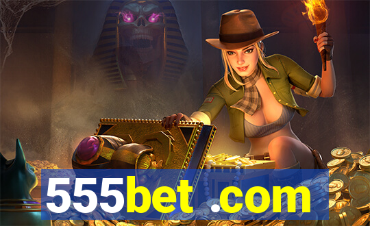 555bet .com