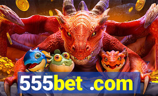 555bet .com