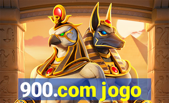 900.com jogo