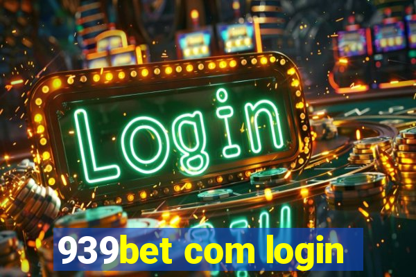 939bet com login