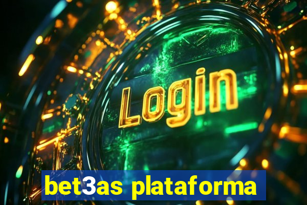 bet3as plataforma