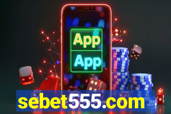 sebet555.com