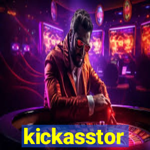 kickasstor