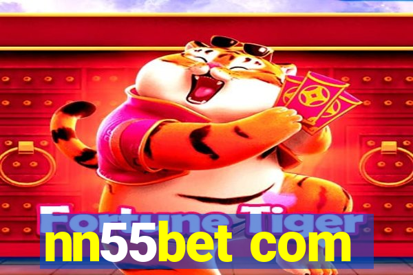 nn55bet com