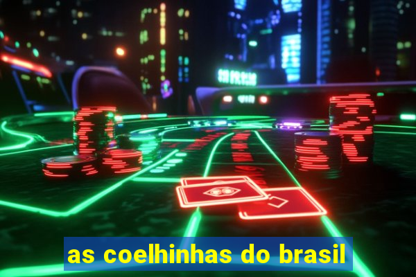 as coelhinhas do brasil