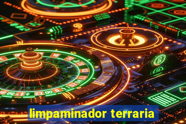 limpaminador terraria