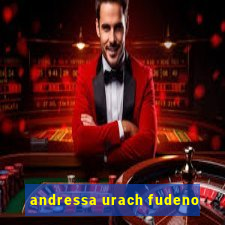 andressa urach fudeno