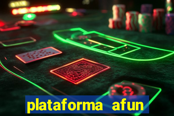 plataforma afun paga mesmo