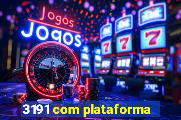 3191 com plataforma