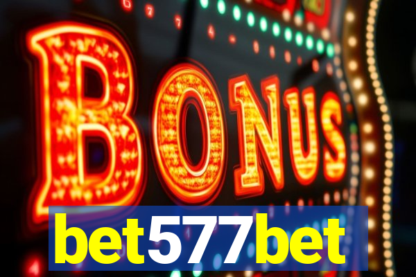 bet577bet