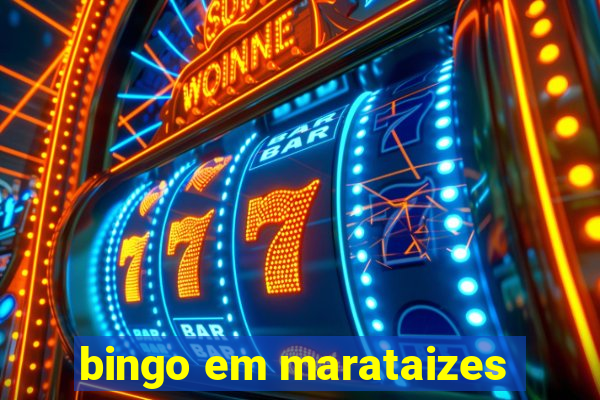 bingo em marataizes