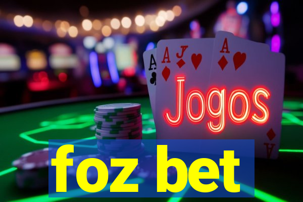 foz bet