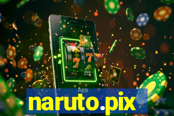 naruto.pix