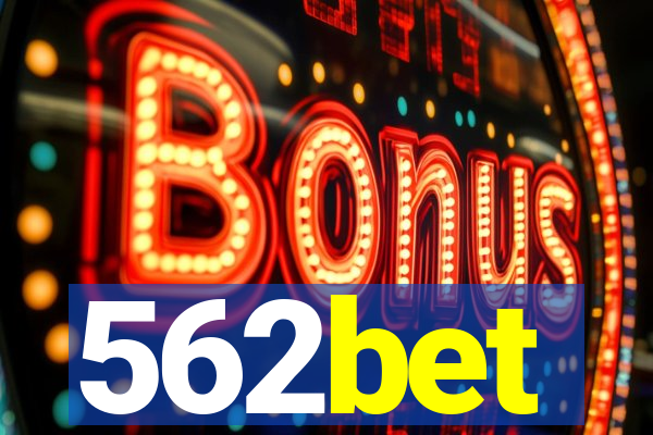 562bet