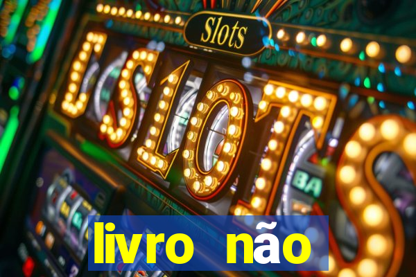 livro não merecimento hélio couto pdf