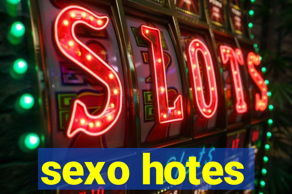 sexo hotes