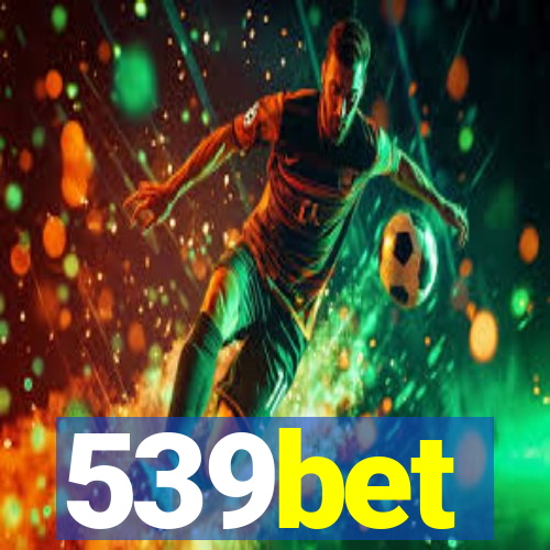 539bet