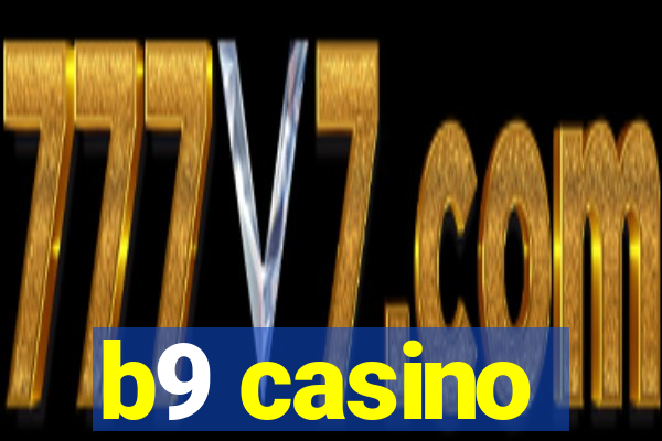 b9 casino