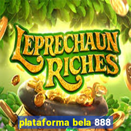 plataforma bela 888