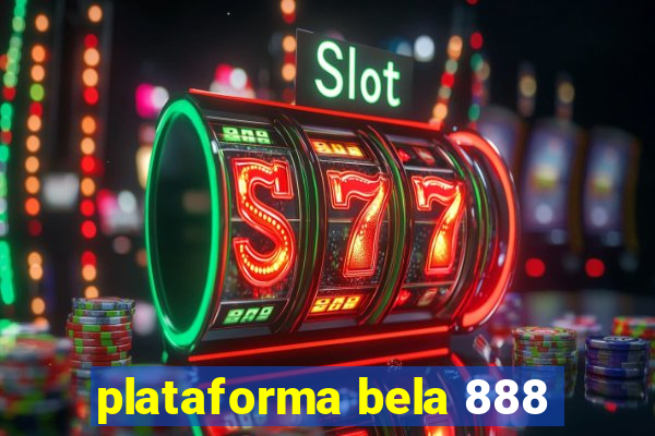 plataforma bela 888