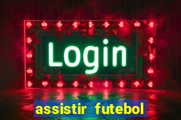 assistir futebol premiere ao vivo gratis