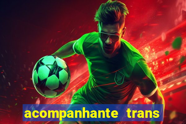 acompanhante trans santos sp