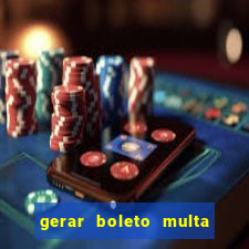 gerar boleto multa detran sp