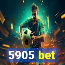 5905 bet