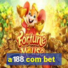 a188 com bet