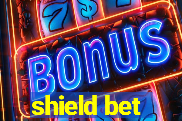 shield bet