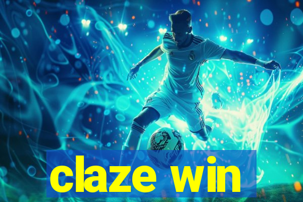 claze win