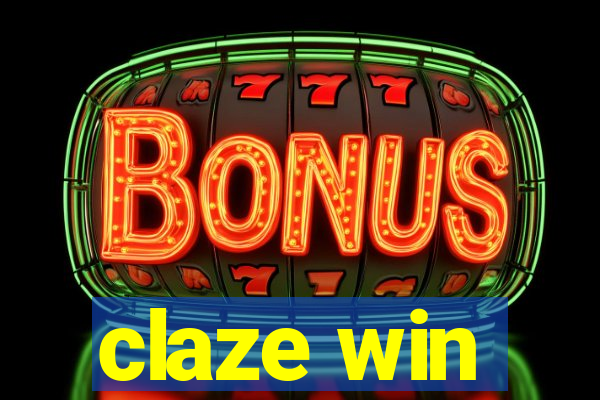 claze win