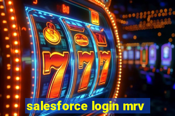 salesforce login mrv